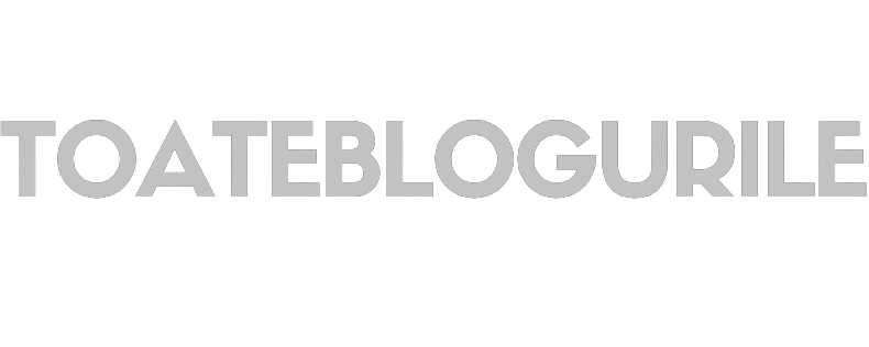Toate Blogurile Toate Blogurile